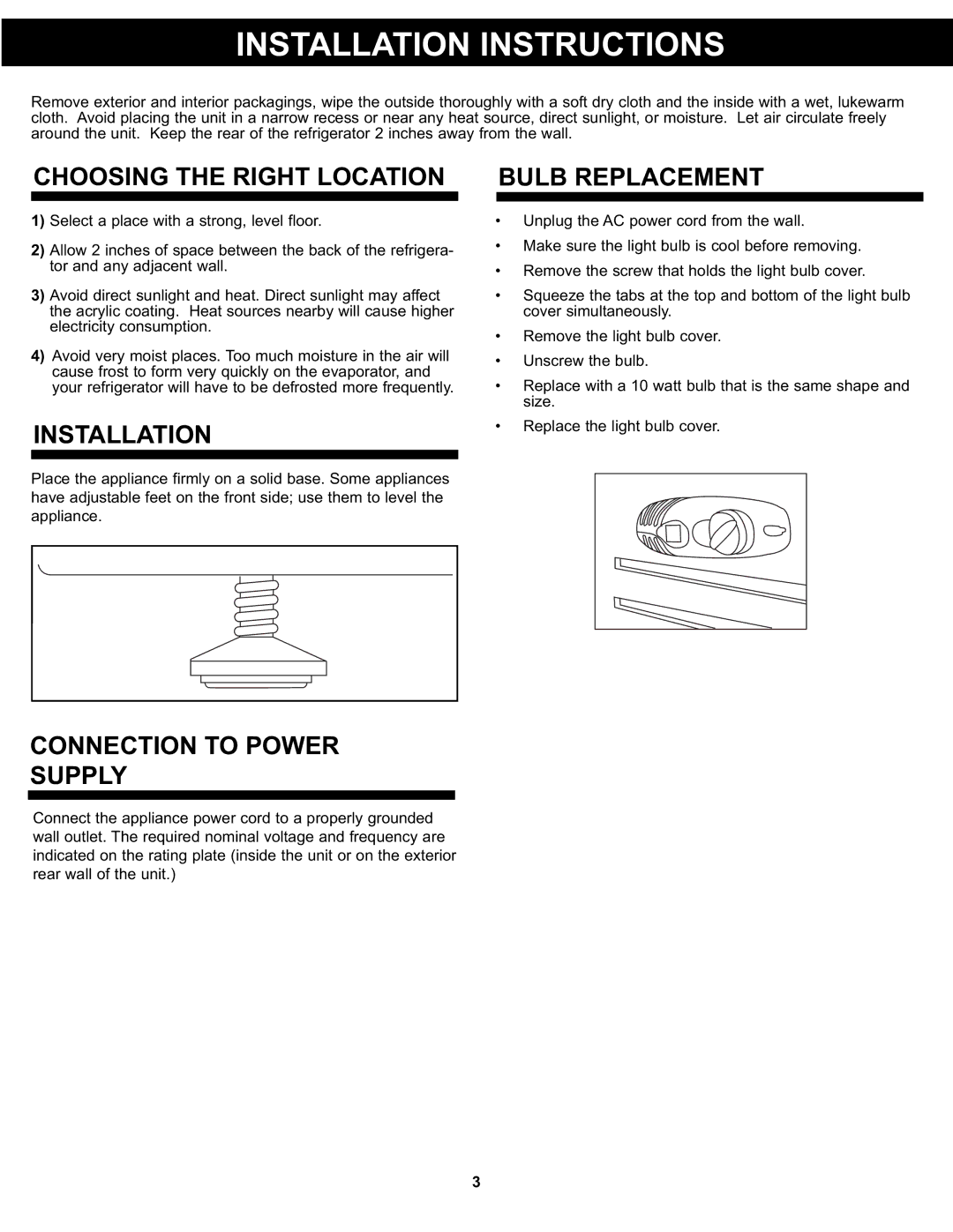 Danby DPF074B1WDB Installation Instructions, Choosing The Right Location, CONNECTION TO POWER Supply, Bulb Replacement 